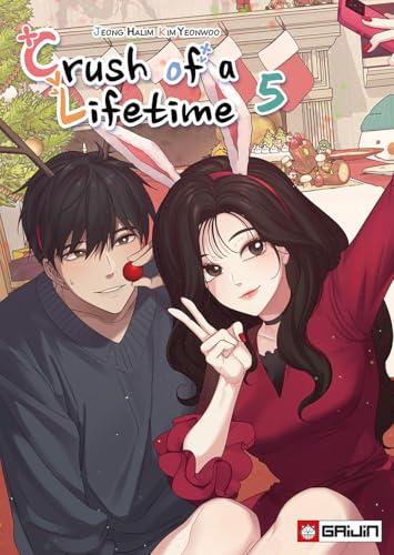 Crush of a lifetime (Vol. 5)