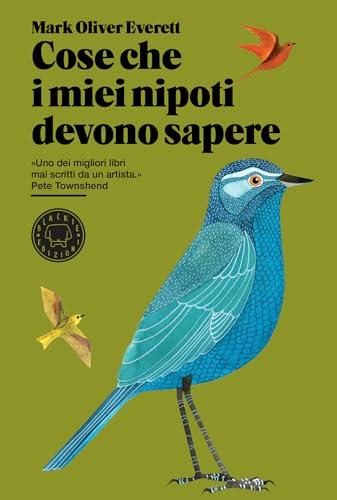 Cose che i miei nipoti devono sapere