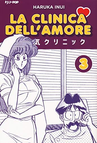 La clinica dell'amore (Vol. 3)