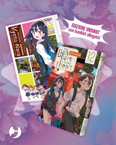 The dangers in my heart. Ediz. speciale. Con booklet (Vol. 12)