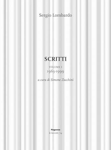 Scritti. 1963-1999 (Vol. 1)