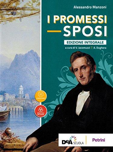 I promessi sposi. Ediz. integrale. Con ebook. Con espansione online