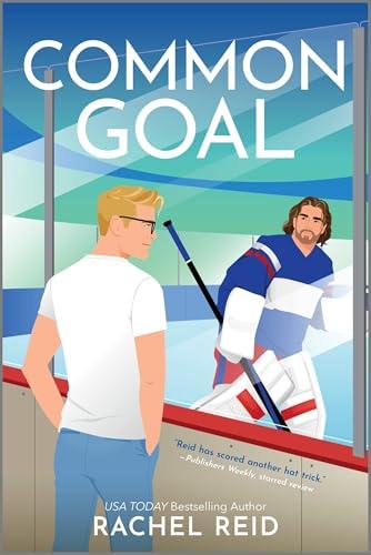 Common Goal: A Spicy Gay Hockey Romance (Game Changers Book 4) (English Edition)