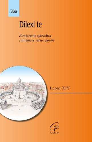 Dilexi te. Esortazione apostolica sull’amore verso i poveri