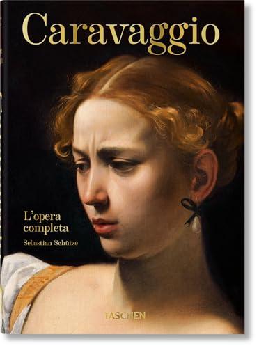 Caravaggio. L'opera completa. 40th Ed.