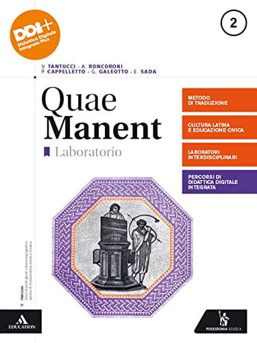 Quae manent. Laboratorio. Per i Licei e gli Ist. magistrali. Con e-book. Con espansione online (Vol. 2)