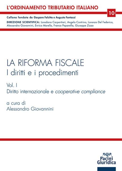 La riforma fiscale. I diritti e i procedimenti (Vol. 1)