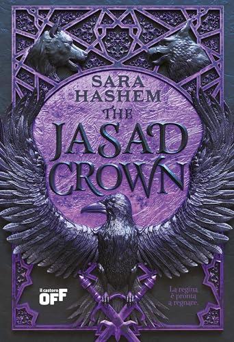 The Jasad Crown. La regina è pronta a regnare. The Jasad Heir (Vol. 2)