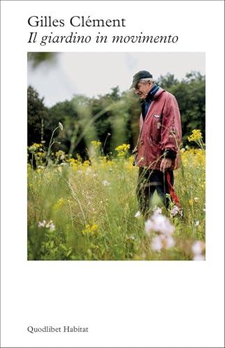 Il giardino in movimento