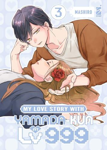 My love story with Yamada-kun at lv999 (Vol. 3)
