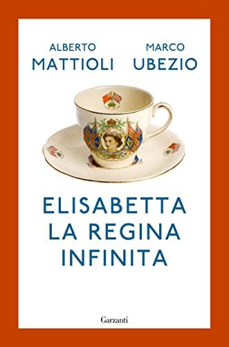 Elisabetta. La regina infinita