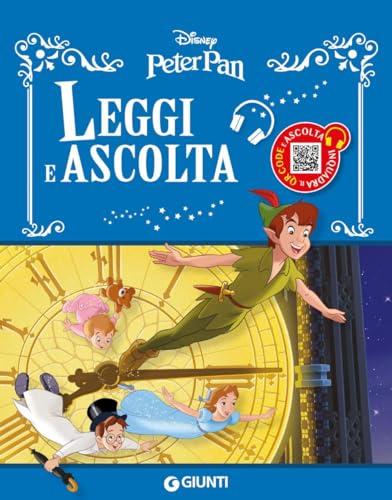 Peter Pan. Leggi e ascolta. Ediz. a colori. Con QR Code per ascoltare le storia